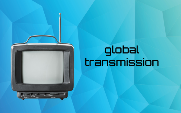 Global Transmission: The Golden Age